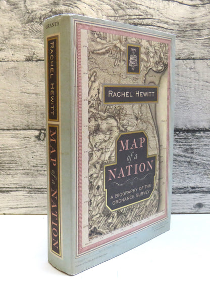 Map of A Nation A Biography of The Ordnance Survey By Rachel Hewitt 2010 (Modern Cartography History book front cover