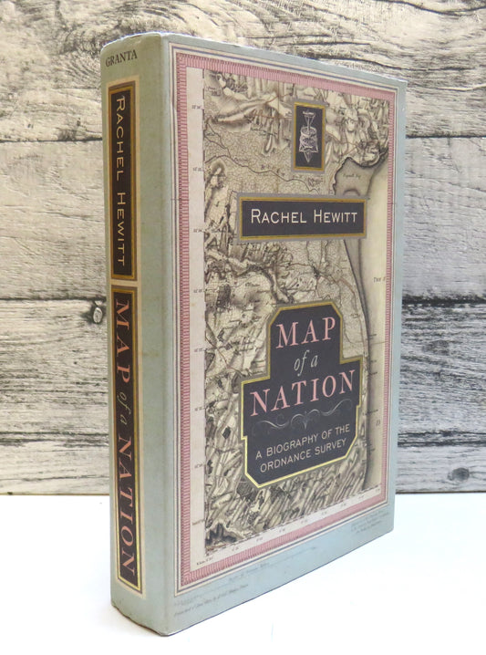 Map of A Nation A Biography of The Ordnance Survey By Rachel Hewitt 2010