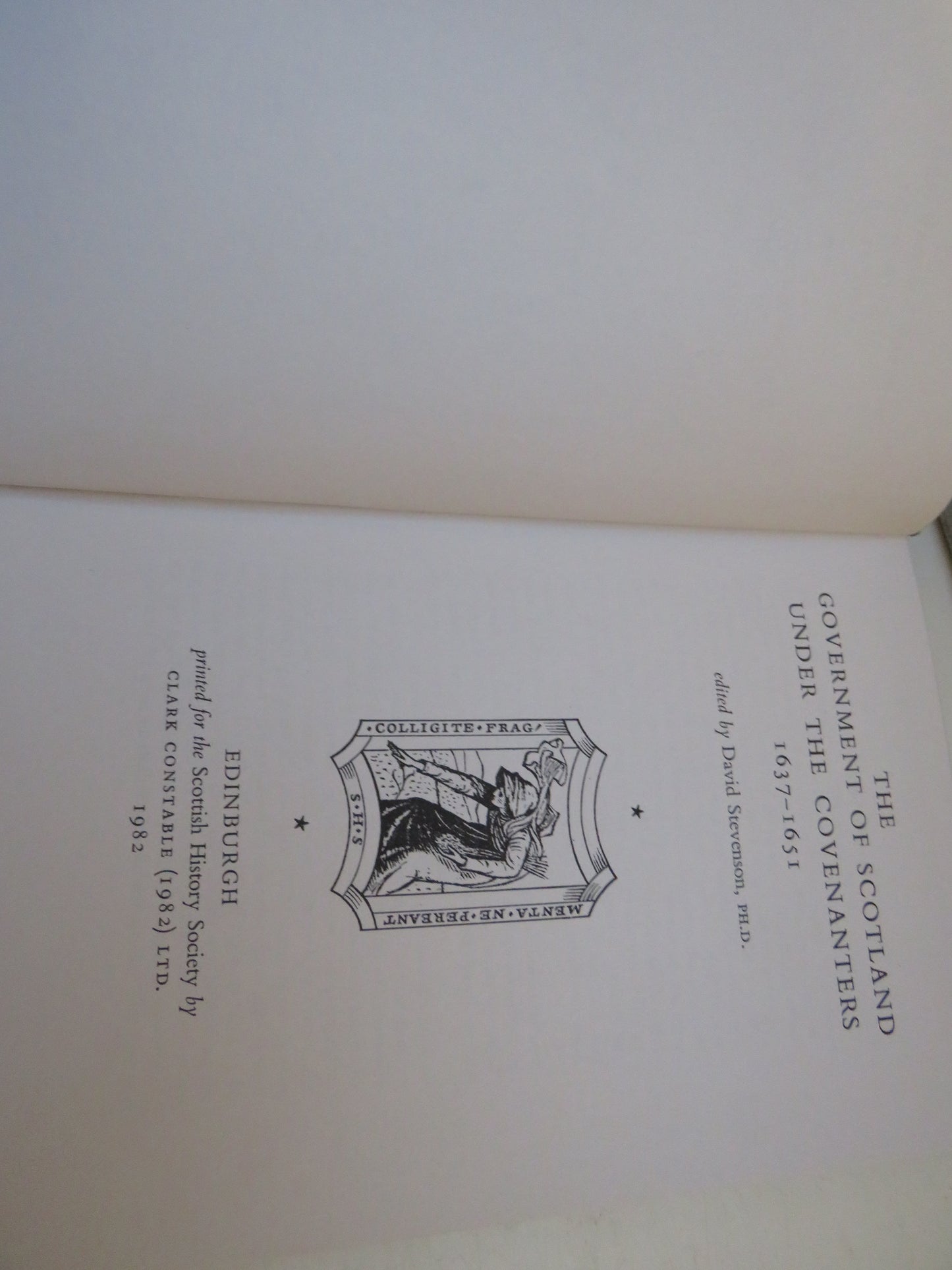 The Government of Scotland Under The Covenanters 1637-1651 Edited By David Stevenson 1982