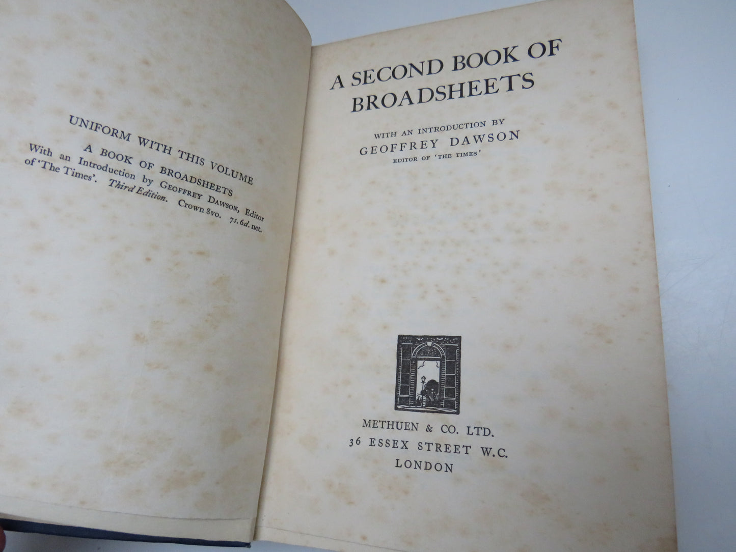 A Second Book of Broadsheets With An Introduction By Geoffrey Dawson 1929