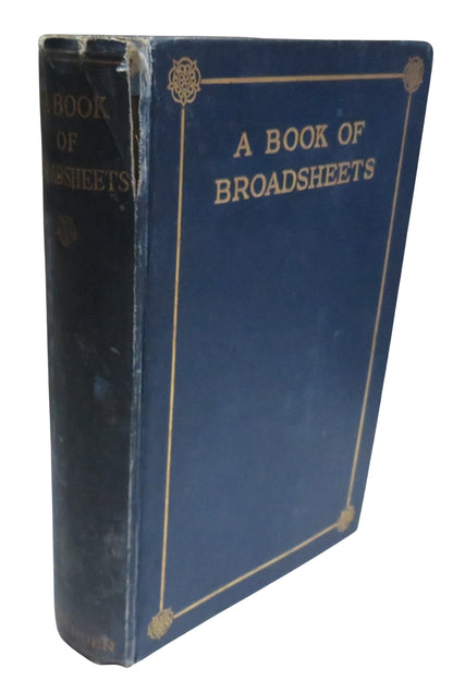 A Book of Broadsheets With An Introduction By Geoffrey Dawson 1928 book front cover