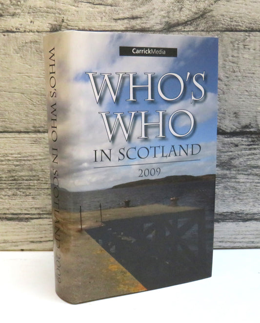 Who's Who In Scotland 2009 (Modern Reference Book) book cover