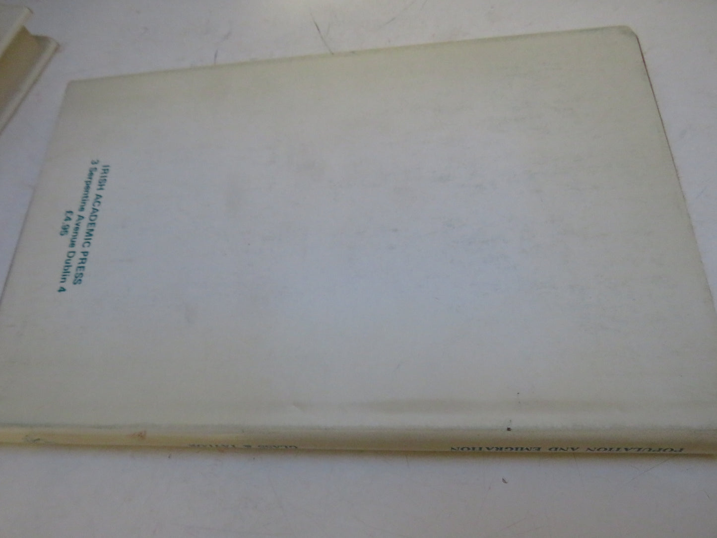 Population and Emigration By D.V. Glass, P. A. M. Taylor 1976