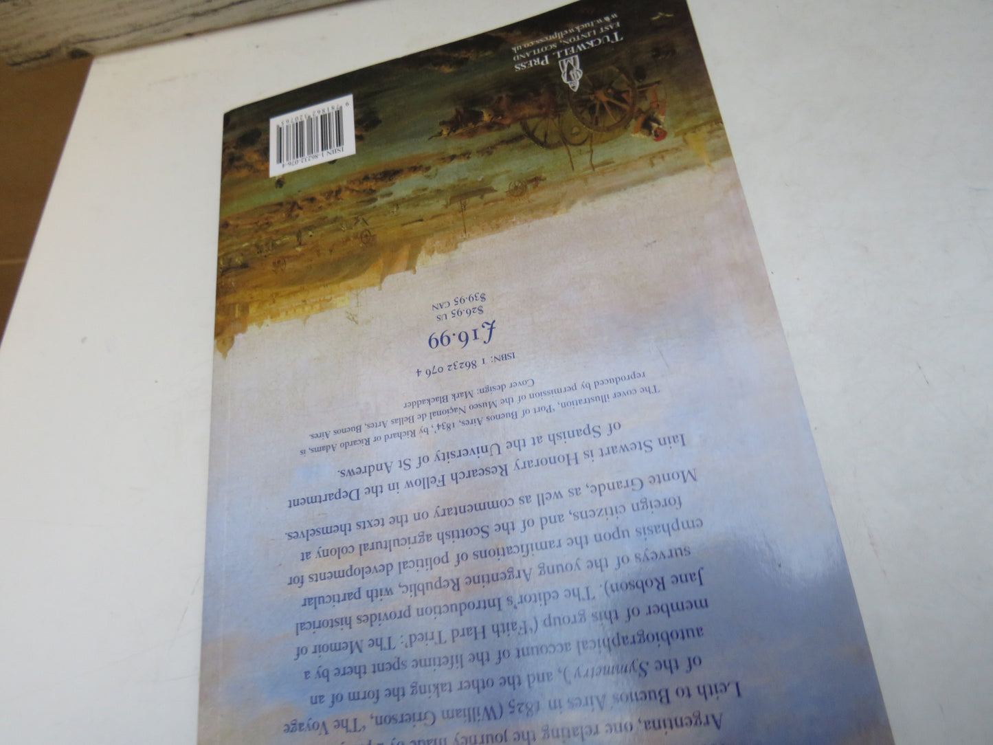 From Caledonia To The Pampas Two Accounts By Early Scottish Emigrants To The Argentine William Grierson The Voyage of The Symmetry 'Faith Hard Tried' The Memoir Of Jane Robson Edited By Iain A. D. Stewart (Modern Emigration History) book 2