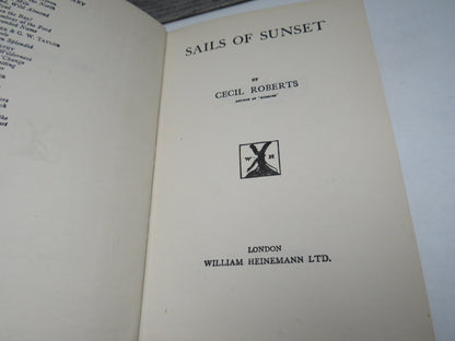 Sails of Sunset By Cecil Roberts 1936