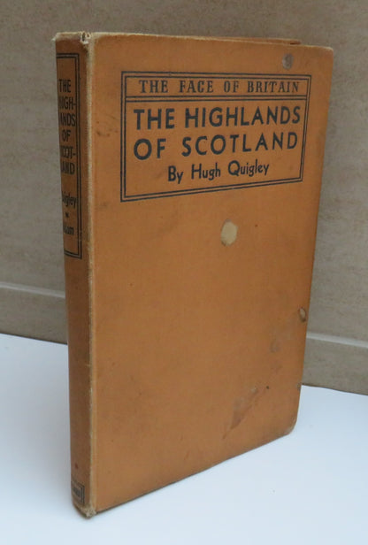 The Face of Britain The Highlands of Scotland by Hugh Quigley, 1944 book image 2