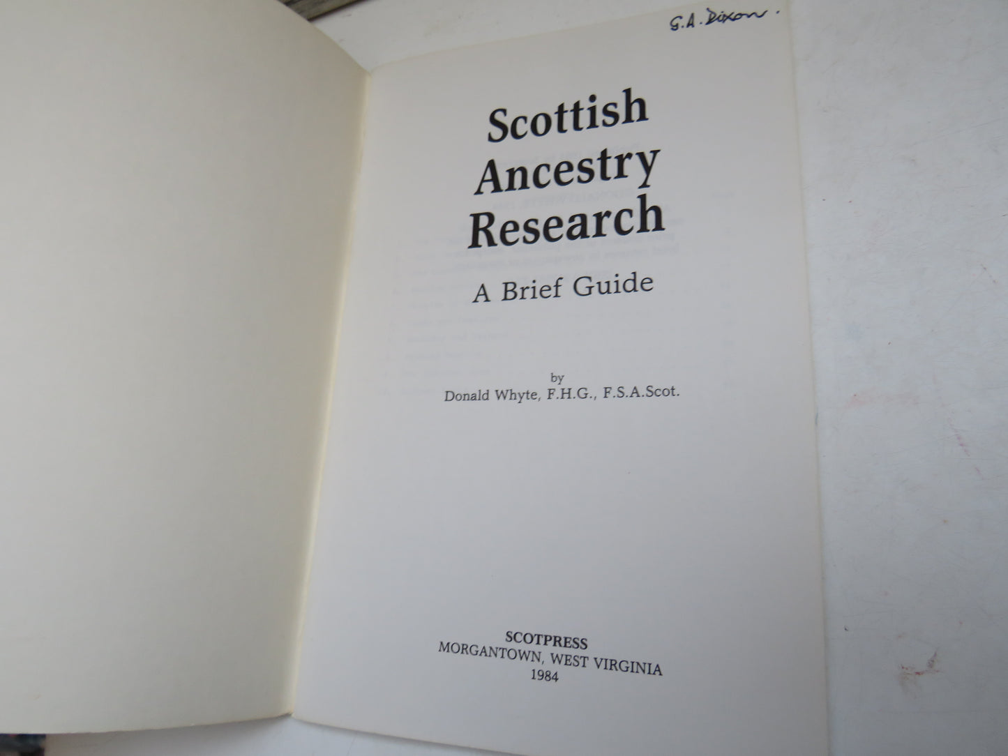 Scottish Ancestry Research A Brief Guide By Donald Whyte 1984 (Modern Genealogy Guide) book 3