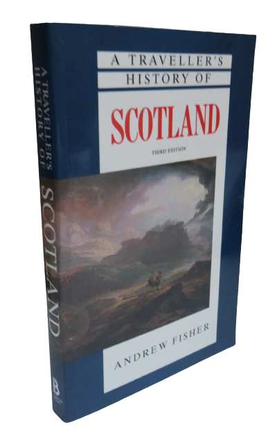 A Traveller's History of Scotland by Andrew Fishers, 1997 book front cover