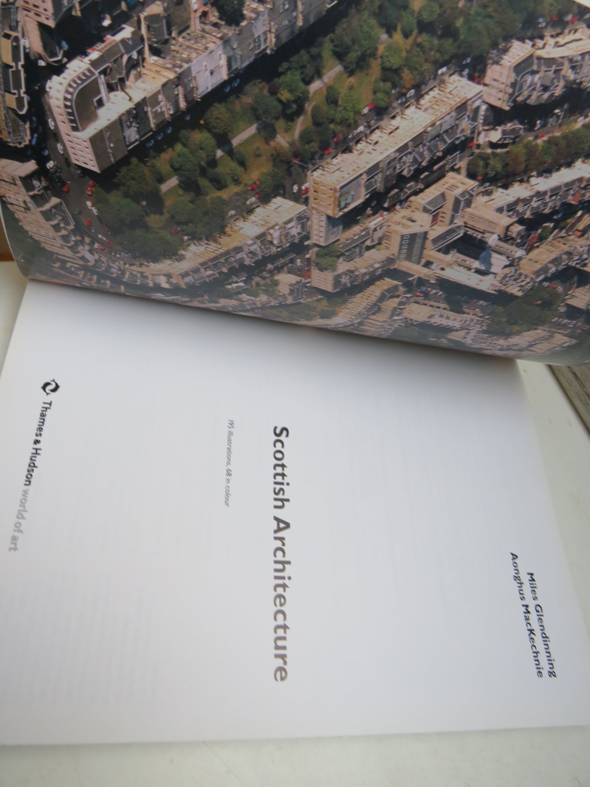 Scottish Architecture By Miles Glendinning & Aonghus MacKenchnie 2004 (Modern Architecture Book) book 4