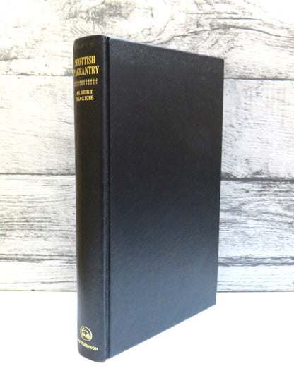 Scottish Pageantry By Albert Mackie 1968 (Vintage Cultural History) book front cover
