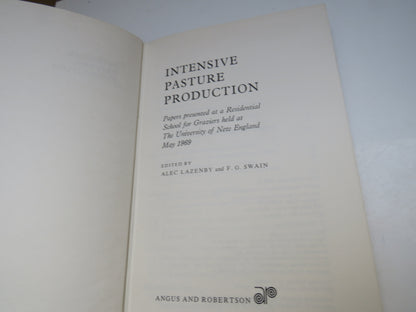 Intensive Pasture Production, Papers presented at a Residential School for Graziers held at The Univ book image 4
