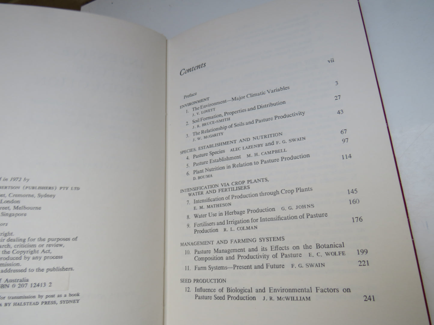 Intensive Pasture Production, Papers presented at a Residential School for Graziers held at The University of New England May 1969 Edited by Alec Lazenby and F. G. Swain, 1972