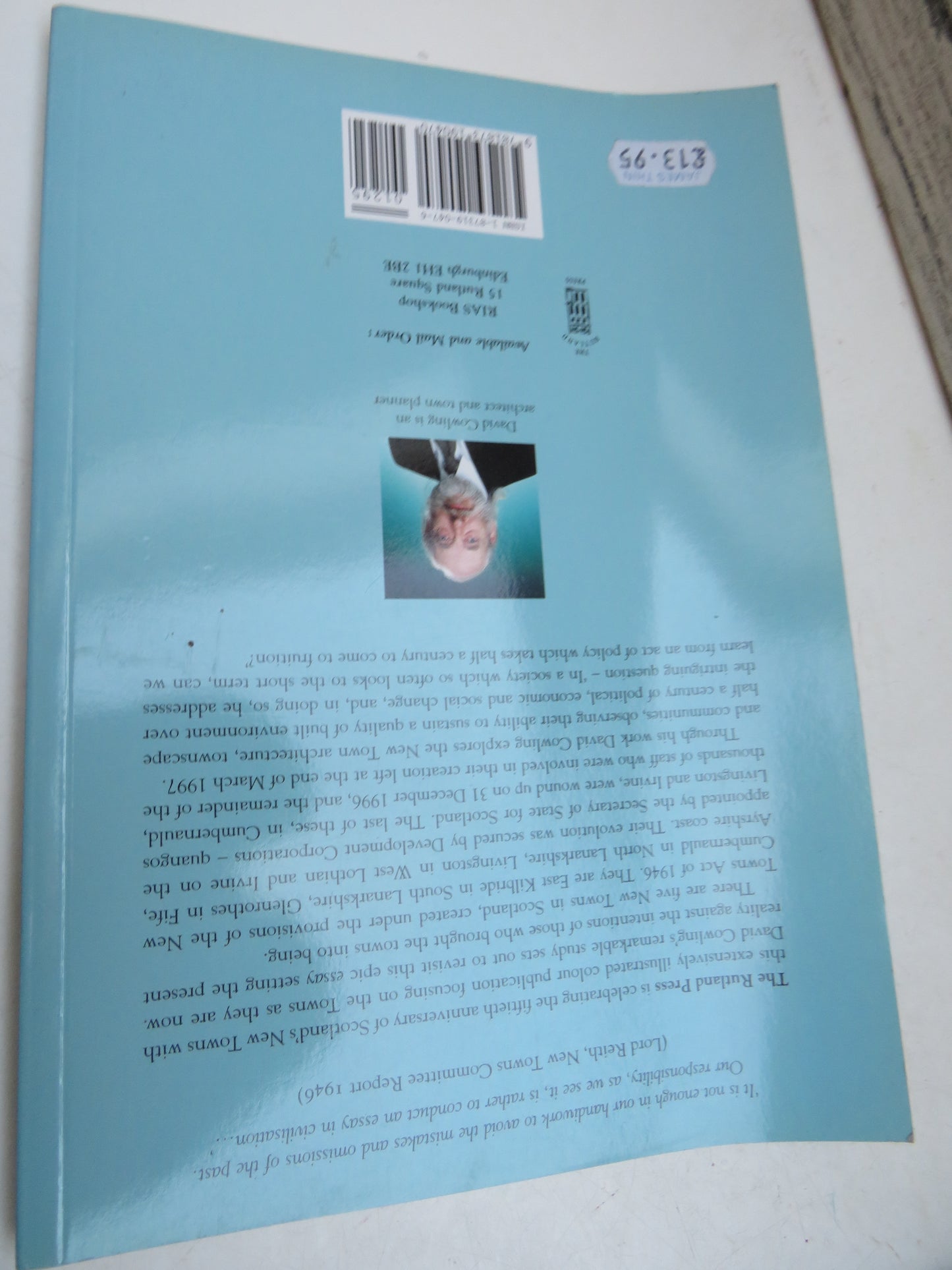 An Essay For Today The Scottish New Towns 1947 To 1997 By David Cowling 1997