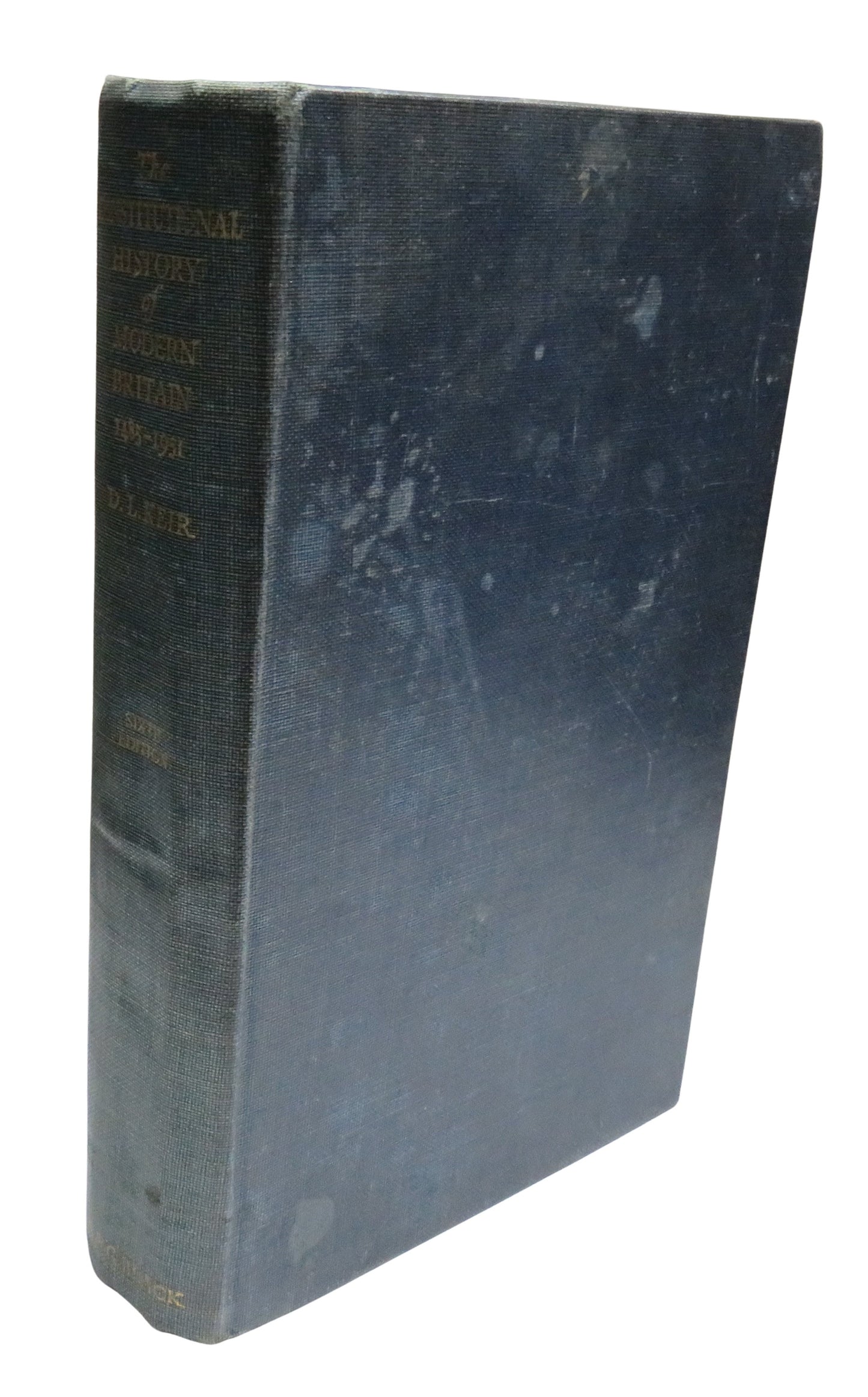 The Constitutional History of Modern Britain Since 1485 By Sir David Lindsay Keir 1961