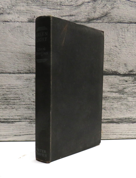 Green Light By Lloyd Douglas 1942 book front cover
