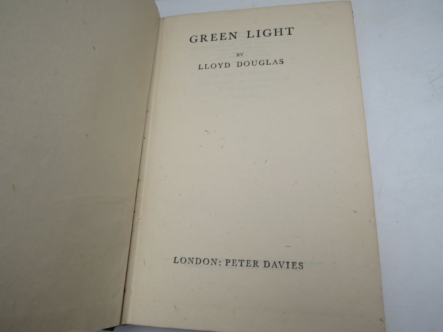 Green Light By Lloyd Douglas 1942
