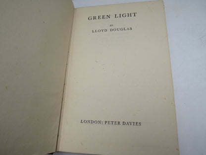 Green Light By Lloyd Douglas 1942