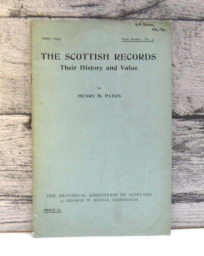 The Scottish Records Their History and Value By Henry M. Paton (Antique History Book) book front cover