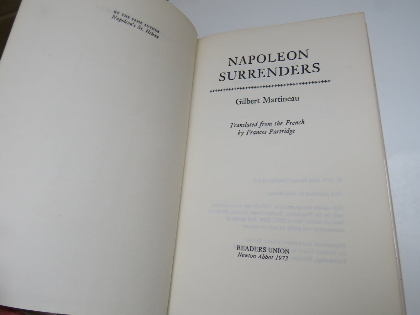 Napoleon Surrenders by Gilbert Martineau, Translated from the French by Frances Partridge, 1973