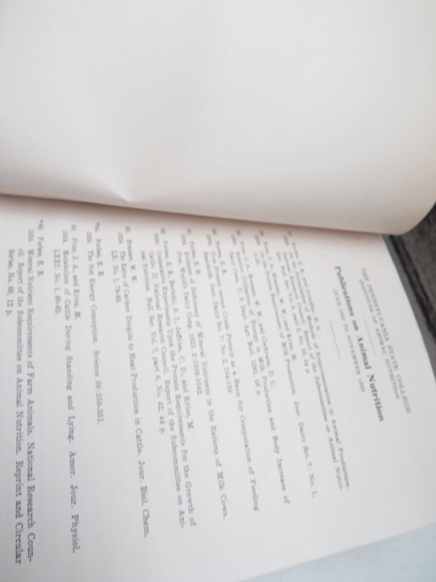 Animal Nutrition Investigations At The Institute of Animal Nutrititon of the Pennsylvania State College Collected Papers 1923 to 1935 By Ernest Browning Forbes and Associates