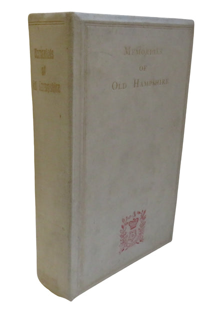 Memorials of Old Hampshire Edited By G. E. Jeans 1906 book front cover