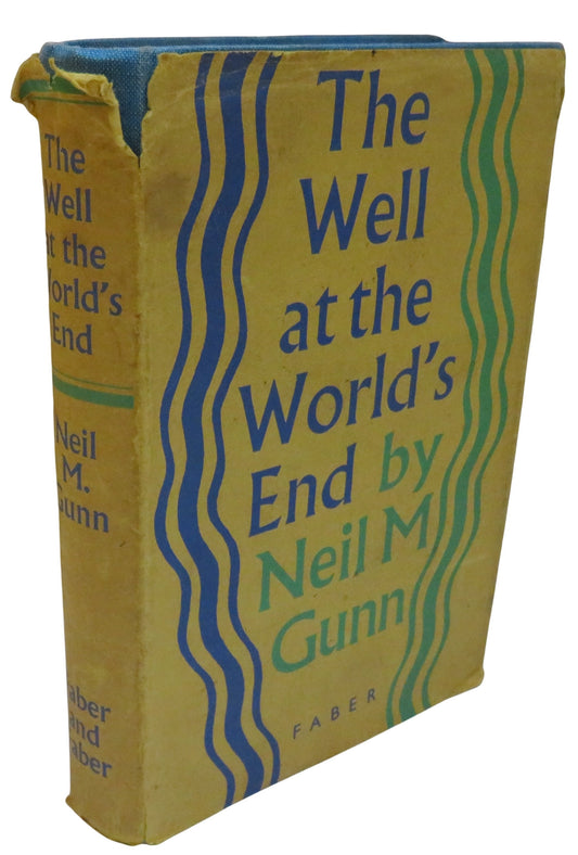 The Well At The World's End By Neil Gunn 1951