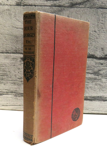 The Four Georges and The English Humourists By W. M. Thackeray 1909 book front cover