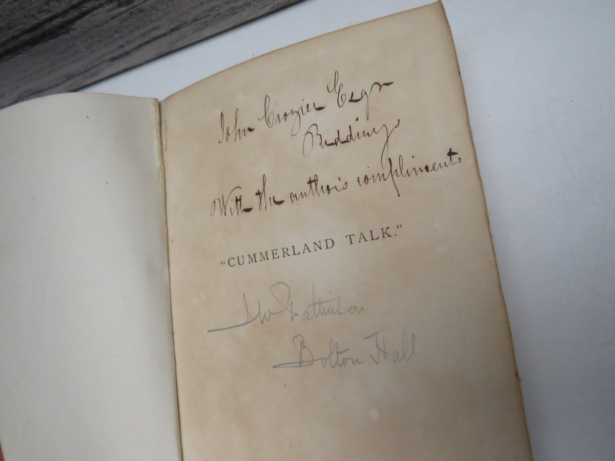 "Cumberland Talk" Being Short Tales and Rhymes In The Dialect of That County By John Richardson 1876