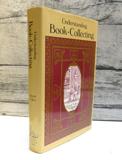 Understanding Book-Collecting By Grant Uden 1983 book front cover
