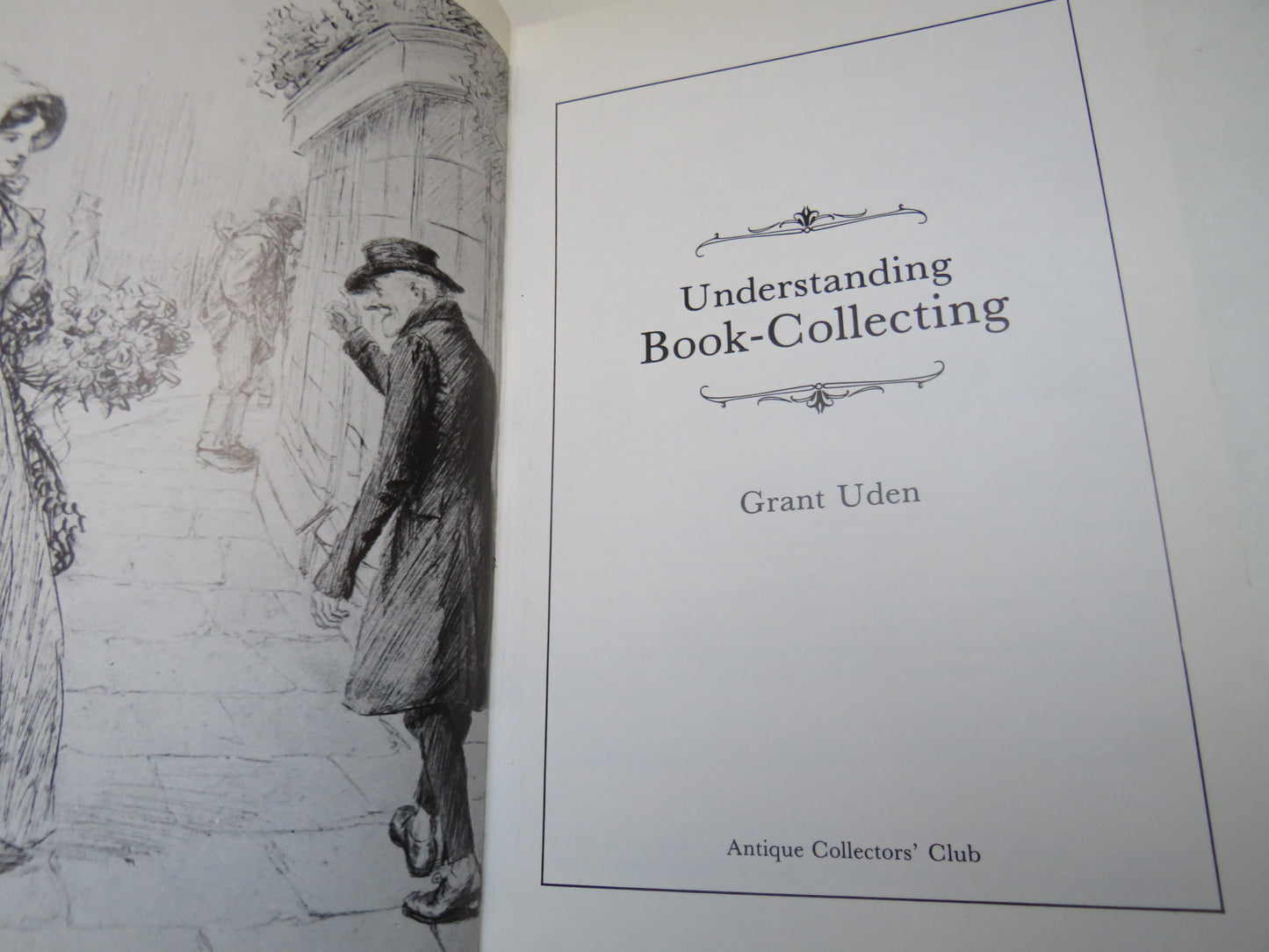 Understanding Book-Collecting By Grant Uden 1983