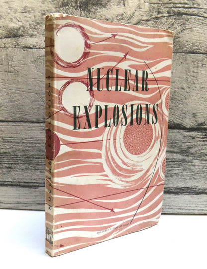 Nuclear Explosions and Their Effects Foreword By Jawaharlal Nehru 1956 book front cover