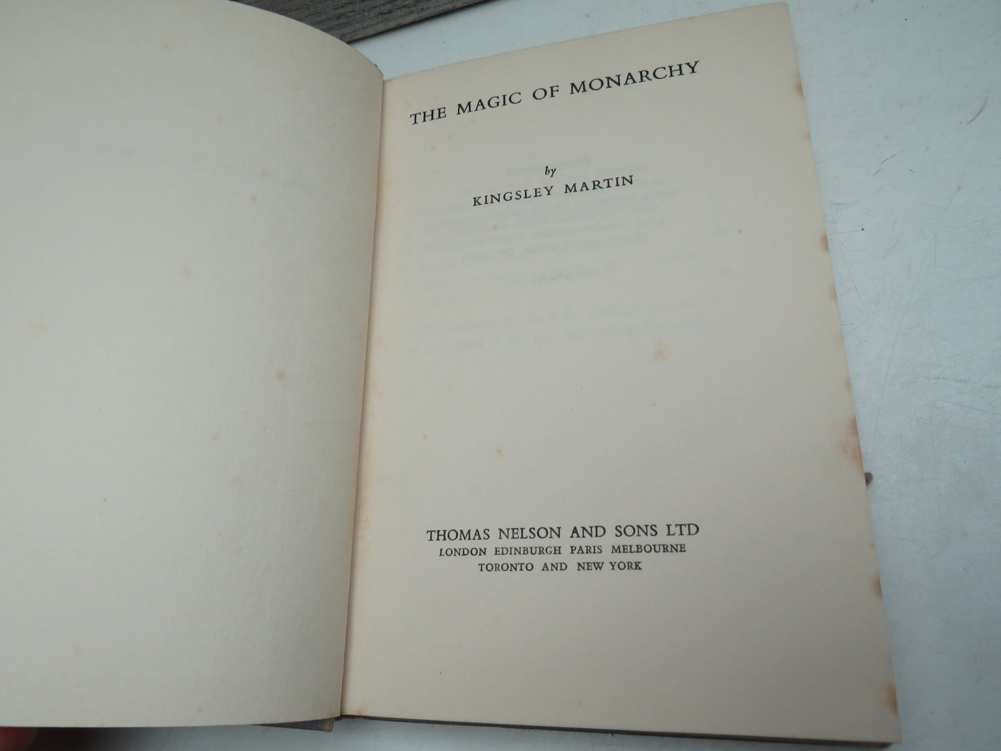 The Magic of Monarchy By Kingsley Martin 1937