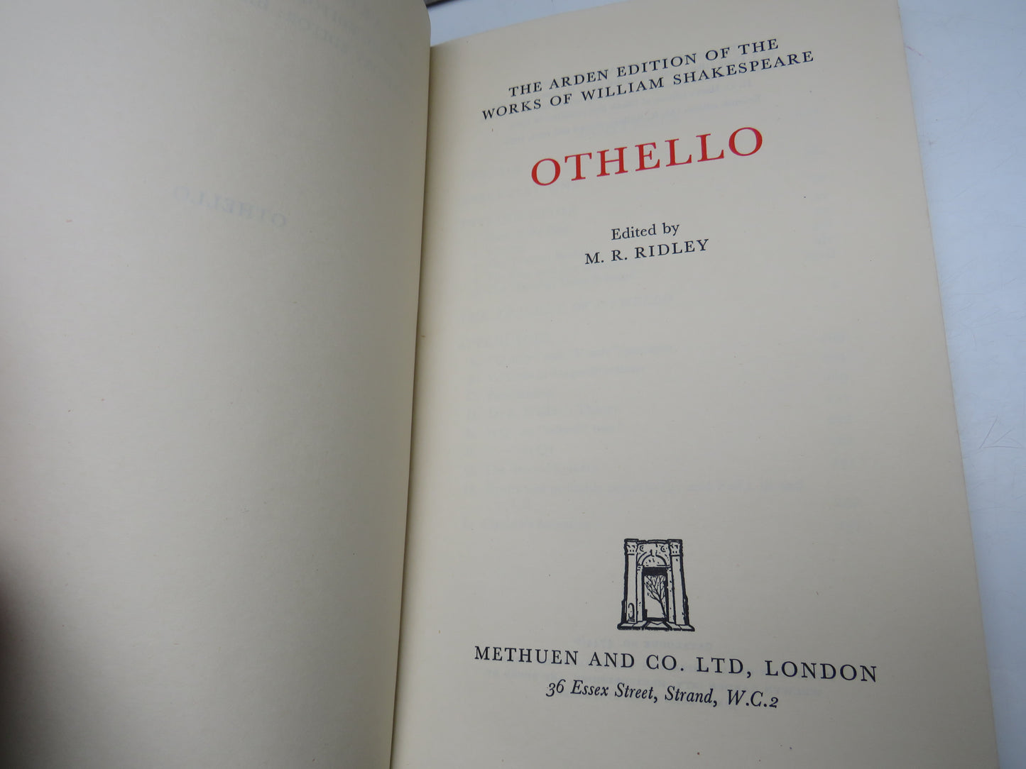 The Arden Edition of the Works of William Shakespeare Othello Edited By M.R. Ridley 1958