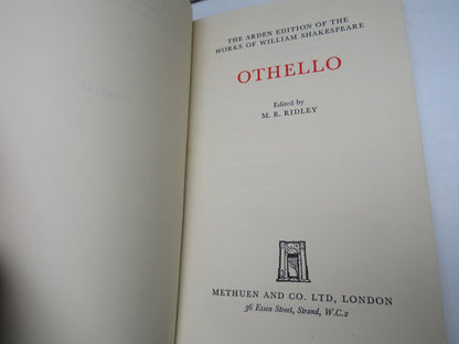 The Arden Edition of the Works of William Shakespeare Othello Edited By M.R. Ridley 1958
