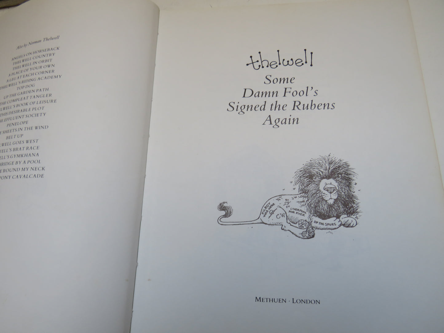 Some Damn Fool's Signed The Rubens Again By Norman Thelwell 1982