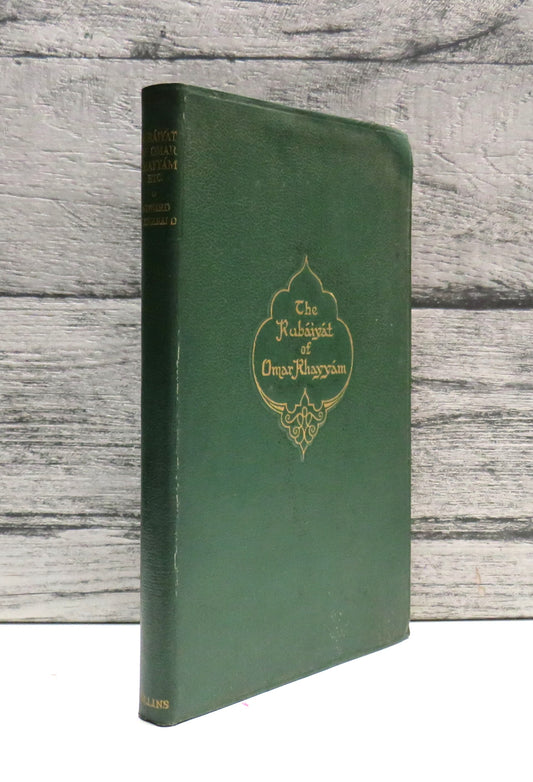 Rubaiyat of Omar Khayyam Rendered Into English Verse By Edward Fitzgerald 1953