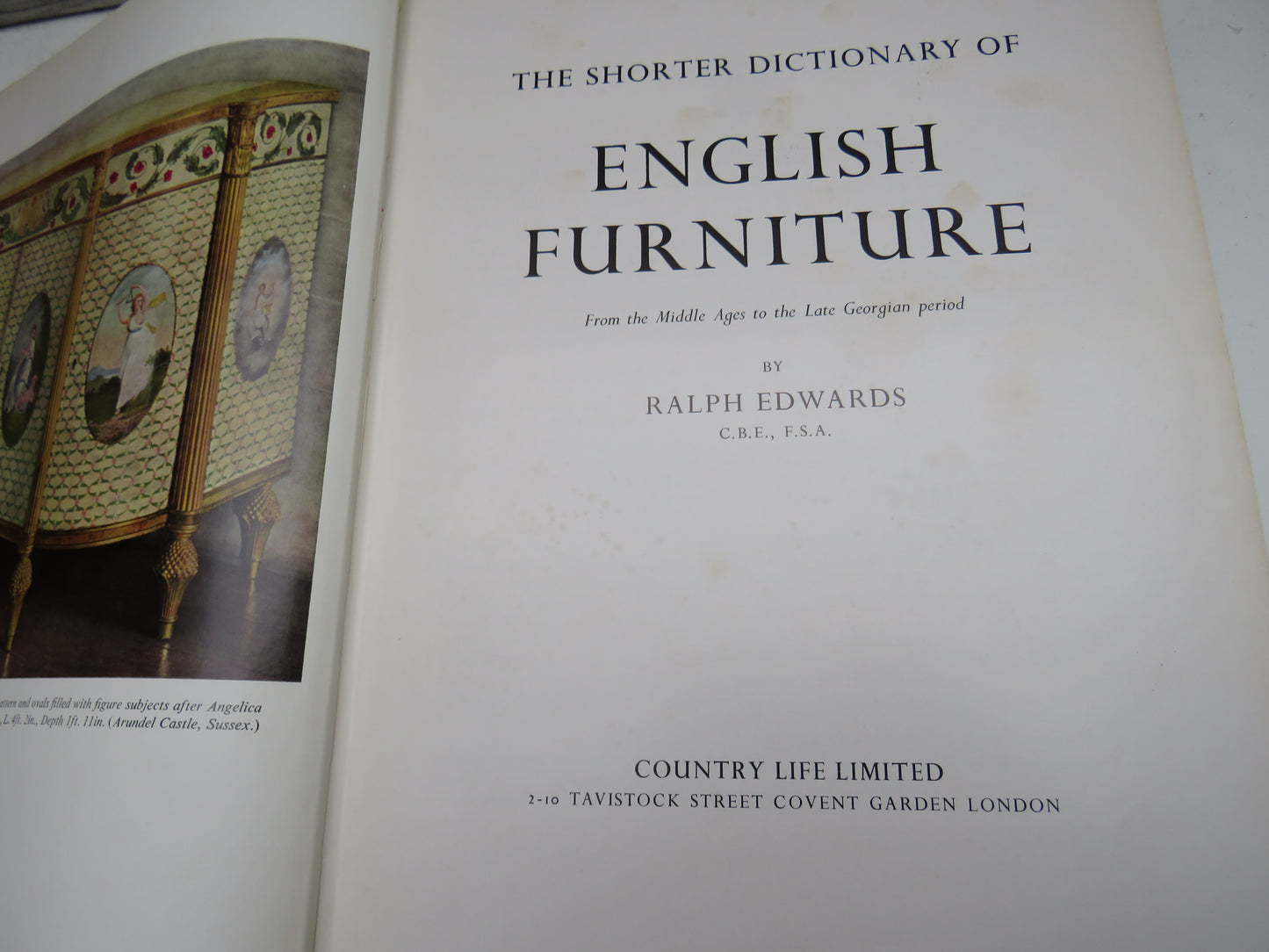 The Shorter Dictionary of English Furniture From The Middle Ages To The Late Georgian Period By Ralph Edwards 1964