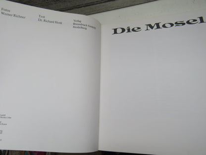 Die Mosel Fotos, Werner Richner, Text Dr. Richard Henk 1984 book image 3