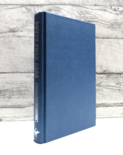 South Pole 2000 Five Woman In Search of an Adventure By Caroline Hamilton 2000