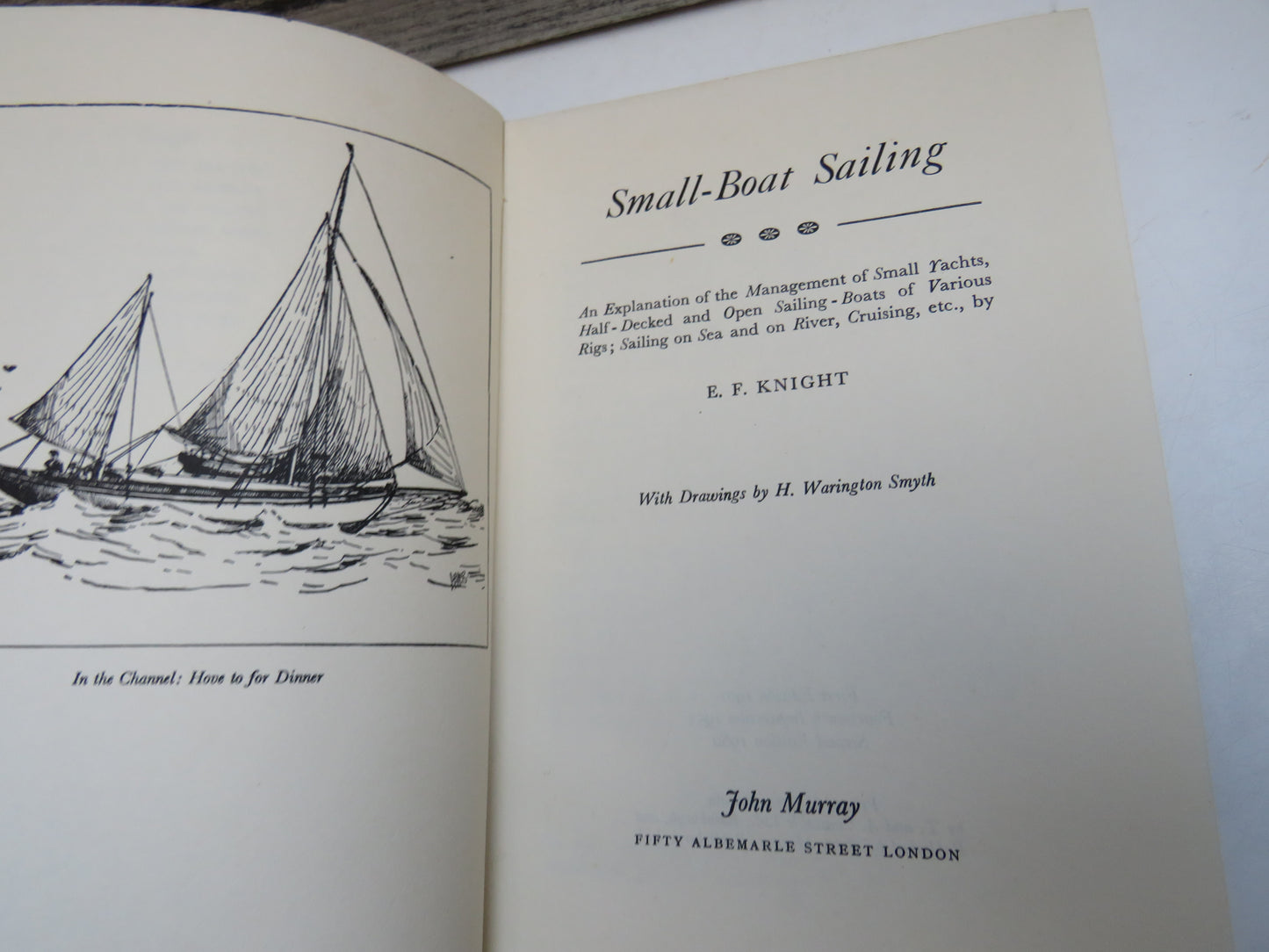 Small-Boat Sailing By E.F. Knight 1960