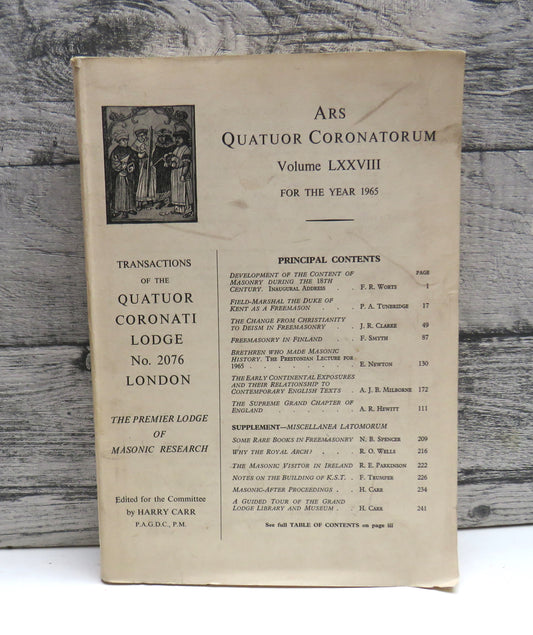 Ars Quatuor Coronatorum  Volume LXXVIII Transactions of Quatuor Coronation Lodge No. 2076 London 1963