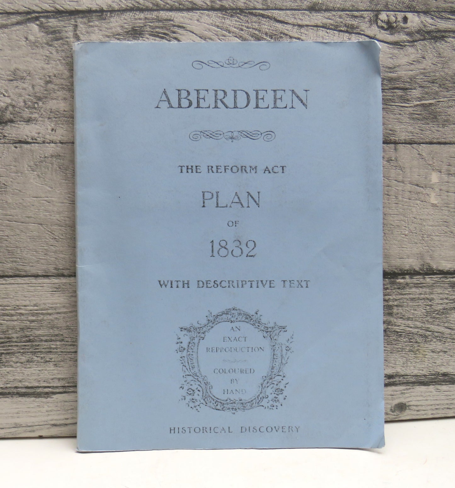 Aberdeen The Reform Act Plan of 1832 With Descriptive Text - Reprint