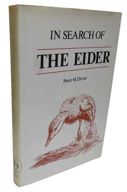 In Search of The Eider By Peter M Driver 1974 book front cover