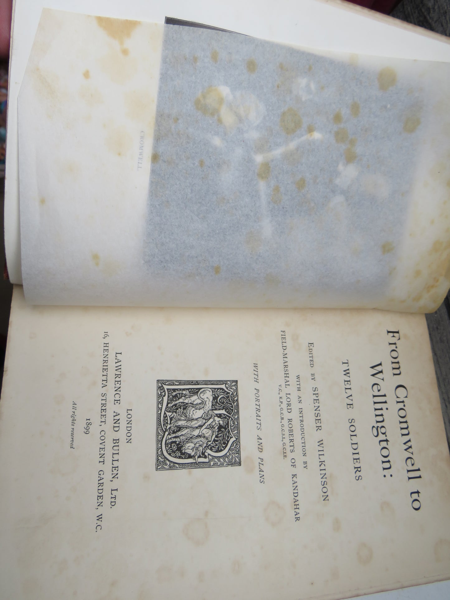 From Cromwell To Wellington: Twelve Soldiers Edited by Spenser Wilkinson 1899 Edinburgh Angus Club