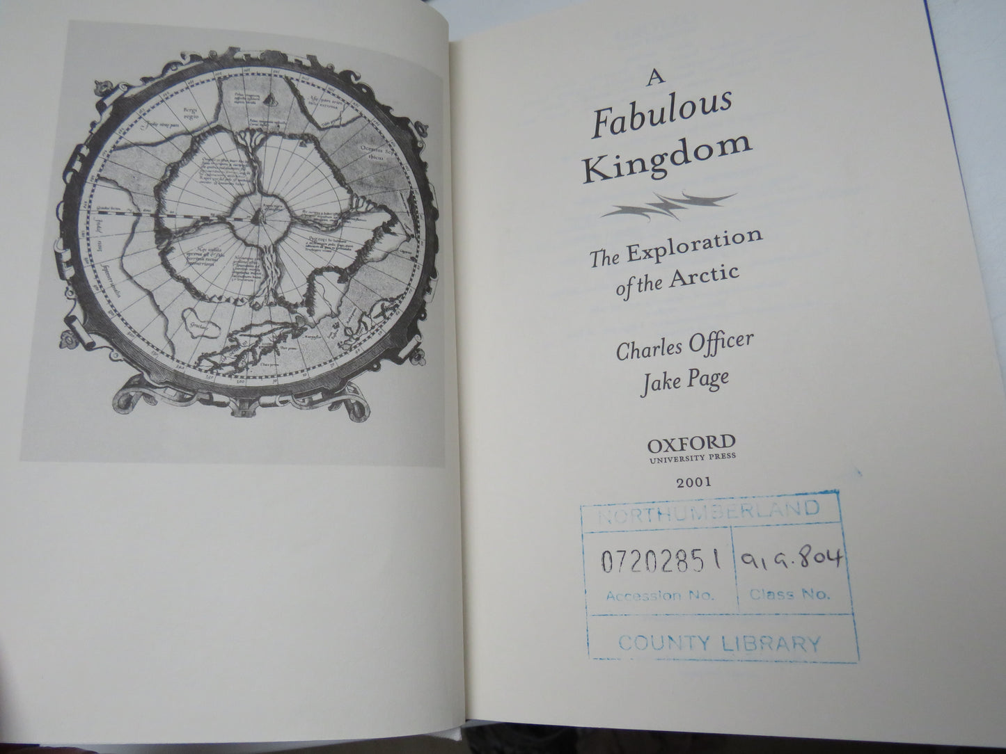A Fabulous Kingdom The Exploration of the Arctic By Charles Officer Jake Page 2001