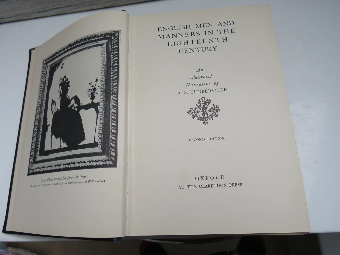 English Men and Manners In The Eighteenth Century An Illustrated Narrative A. S. Turberville