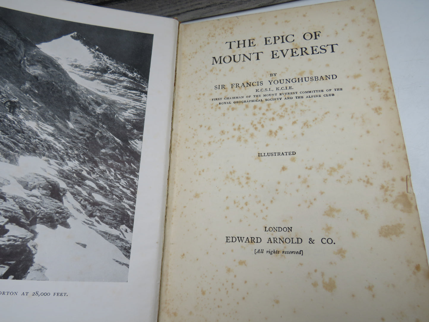 The Epic of Mount Everest By Sir Francis Younghusband 1929