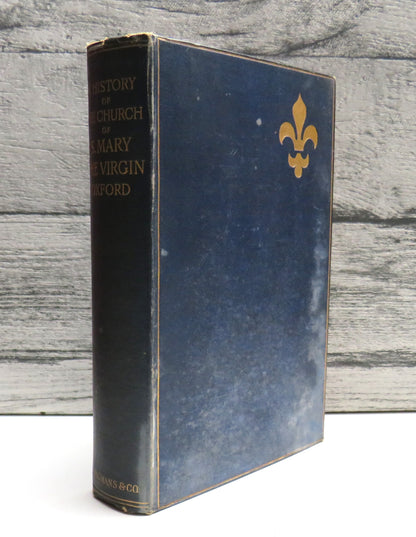 A History of The Church of S. Mary The Virgin Oxford The University Church By The Present Vicar 1892 book front cover