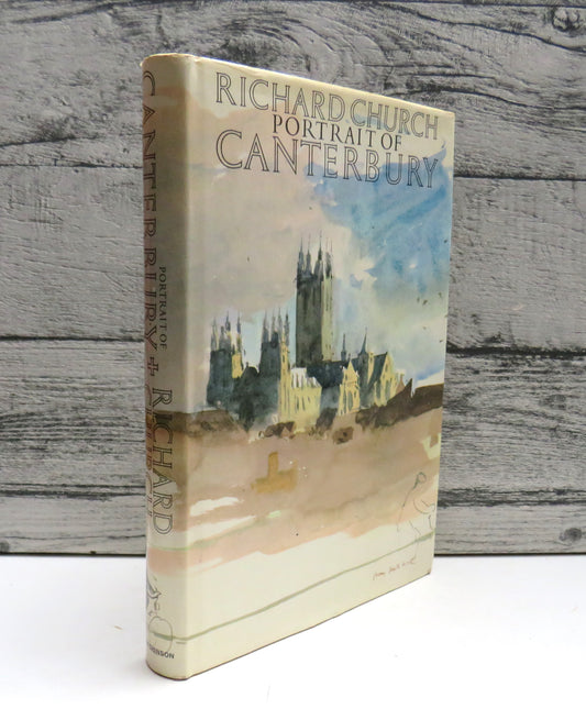 Portrait of Canterbury By Richard Church 1968
