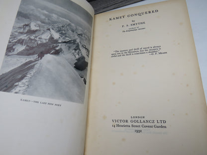 Kamet Conquered By F.S. Smythe 1932